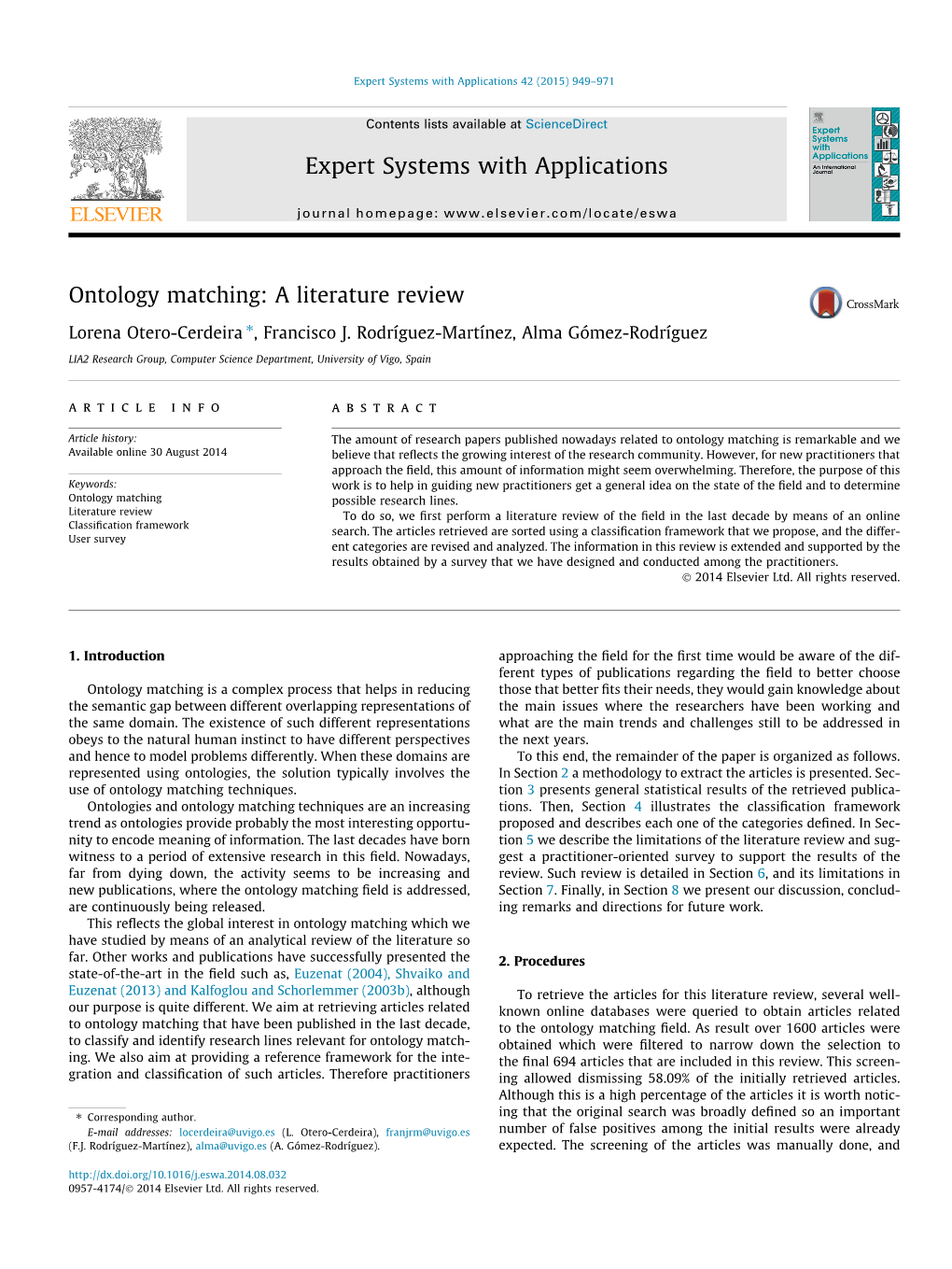 Ontology Matching: a Literature Review ⇑ Lorena Otero-Cerdeira , Francisco J