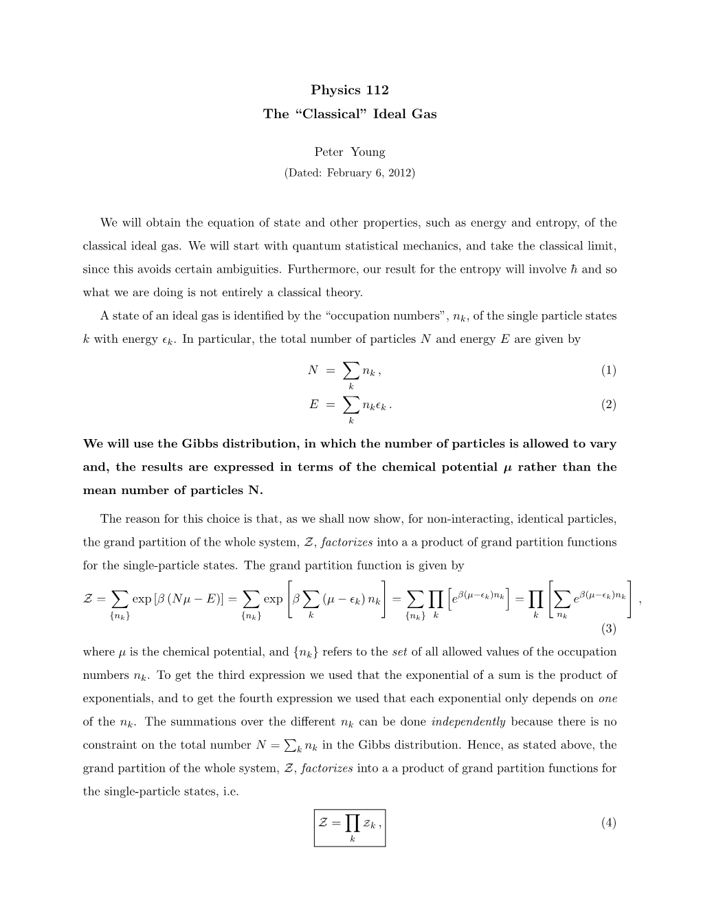 Physics 112 the “Classical” Ideal Gas