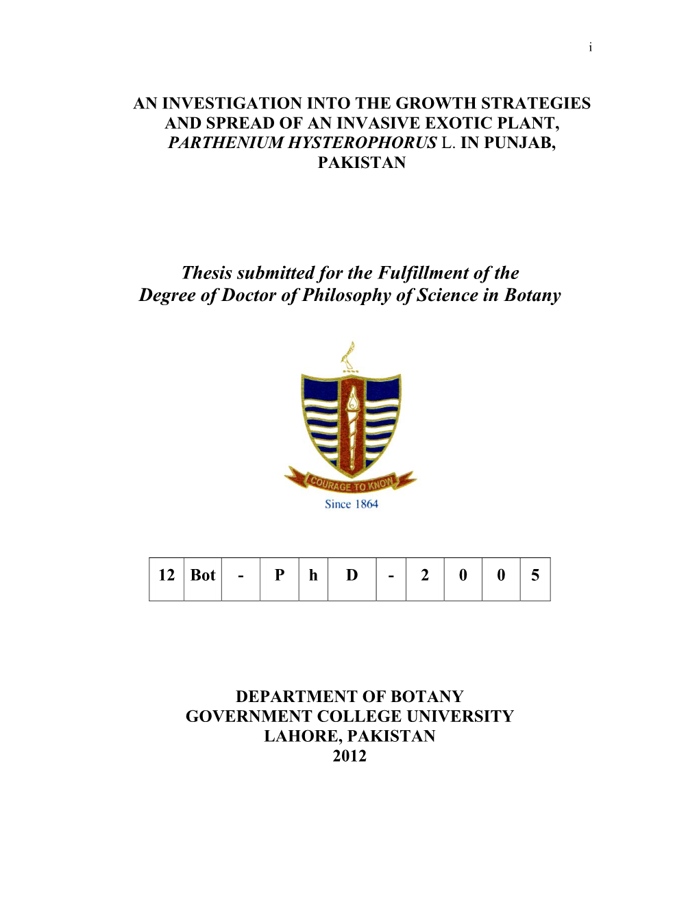 Thesis Submitted for the Fulfillment of the Degree of Doctor of Philosophy of Science in Botany