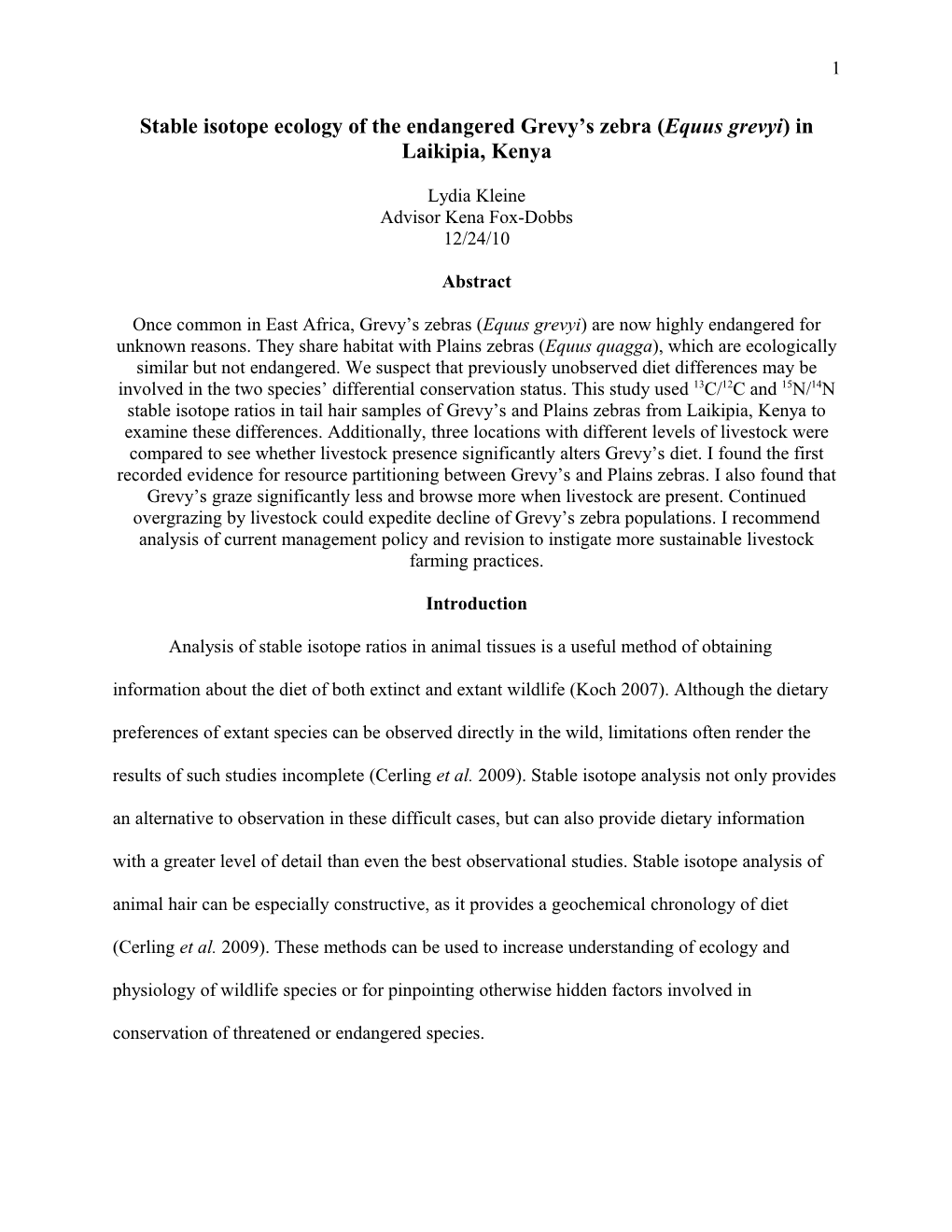 Stable Isotope Ecology of the Endangered Grevy S Zebra (Equus Grevyi) in Laikipia, Kenya