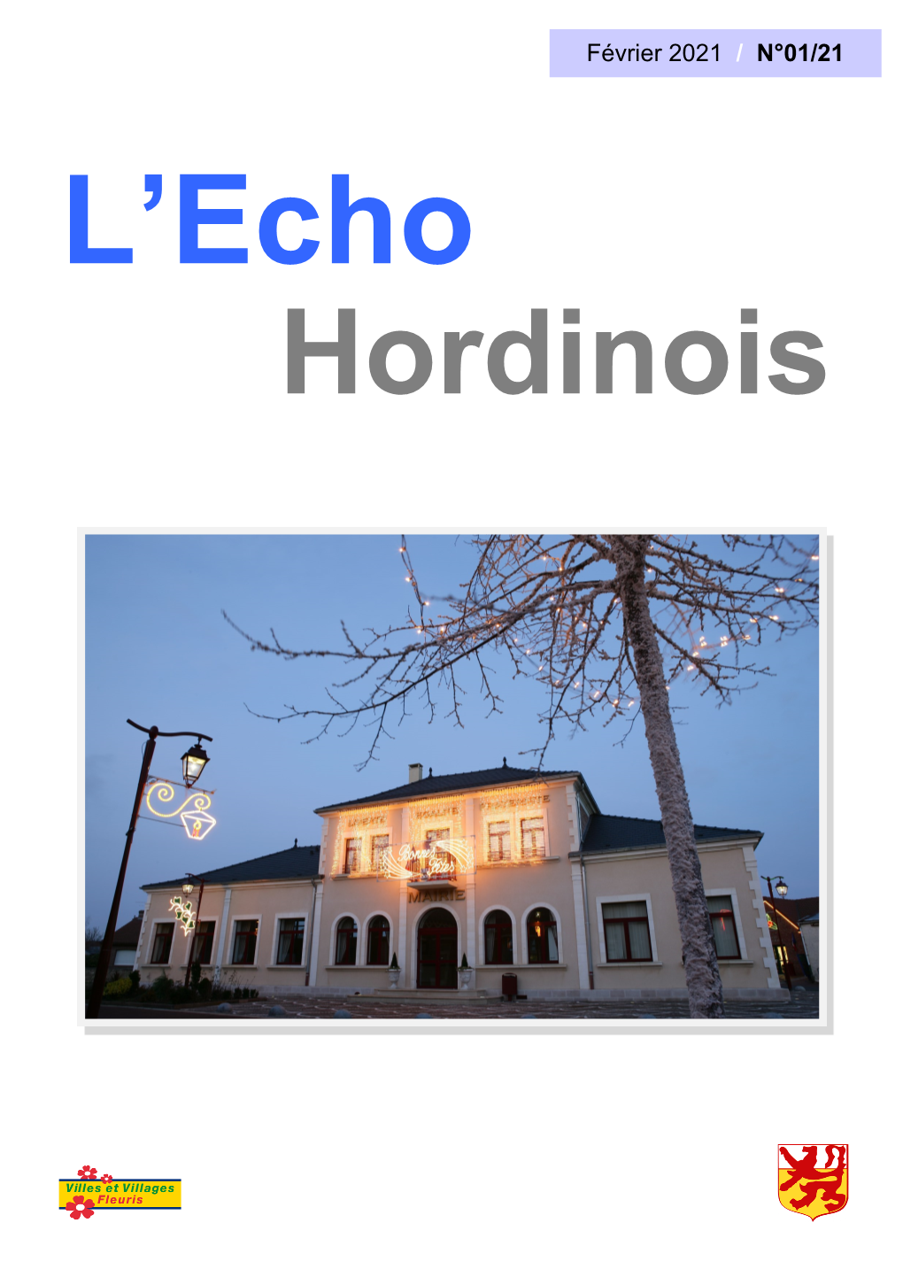 Février 2021 / N°01/21 L’Echo Hordinois Dématérialisation Des Demandes Médailles D'honneur