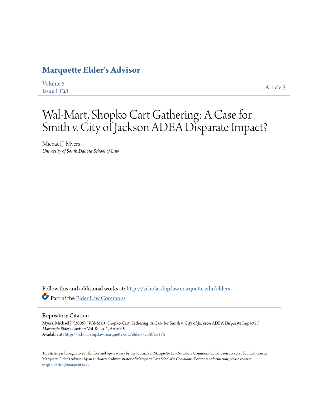 Wal-Mart, Shopko Cart Gathering: a Case for Smith V