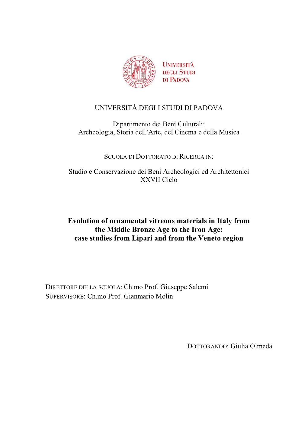 Evolution of Ornamental Vitreous Materials in Italy from the Middle Bronze Age to the Iron Age: Case Studies from Lipari and from the Veneto Region