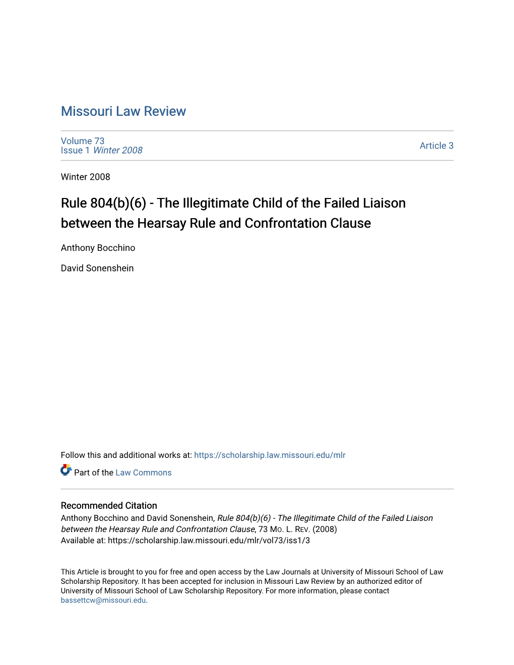 Rule 804(B)(6) - the Illegitimate Child of the Failed Liaison Between the Hearsay Rule and Confrontation Clause