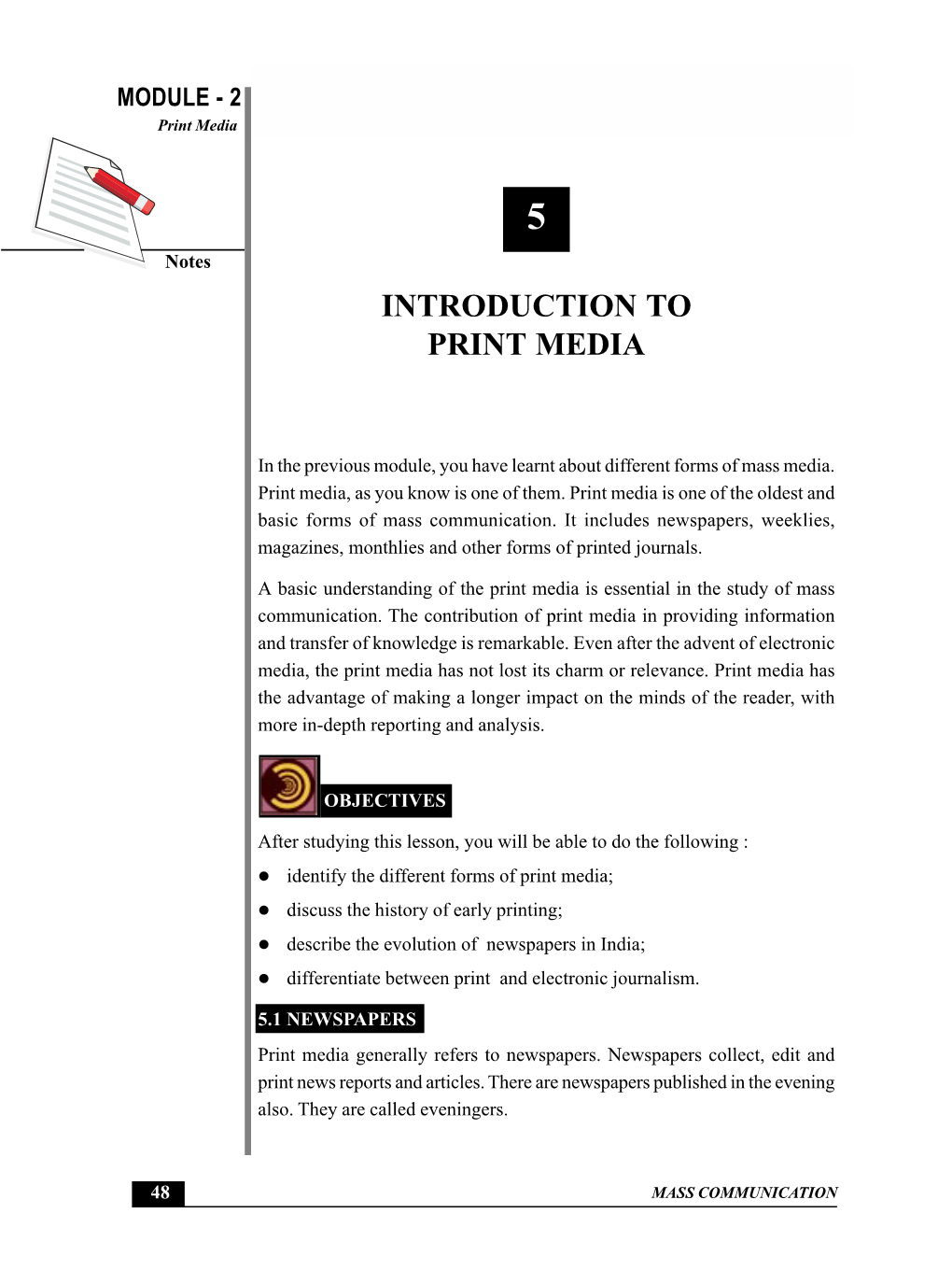 Introduction to Print Media Print Media