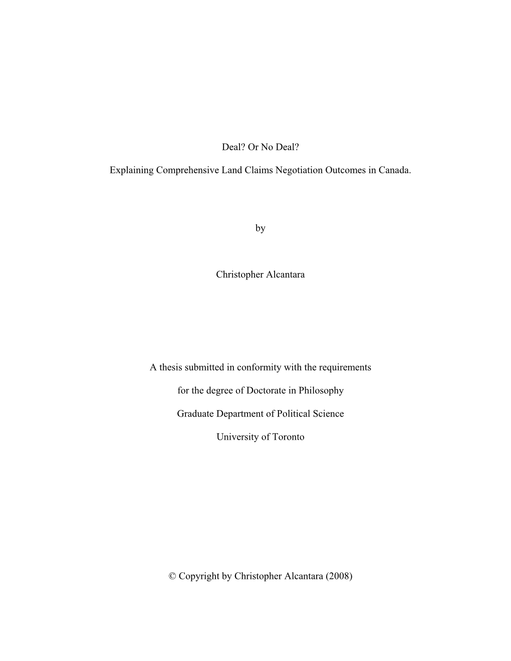 Explaining Comprehensive Land Claims Negotiation Outcomes in Canada