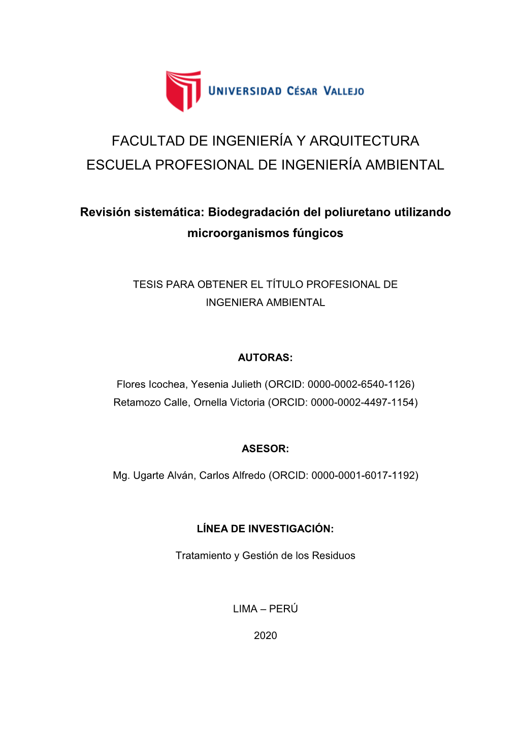 Biodegradación Del Poliuretano Utilizando Microorganismos Fúngicos