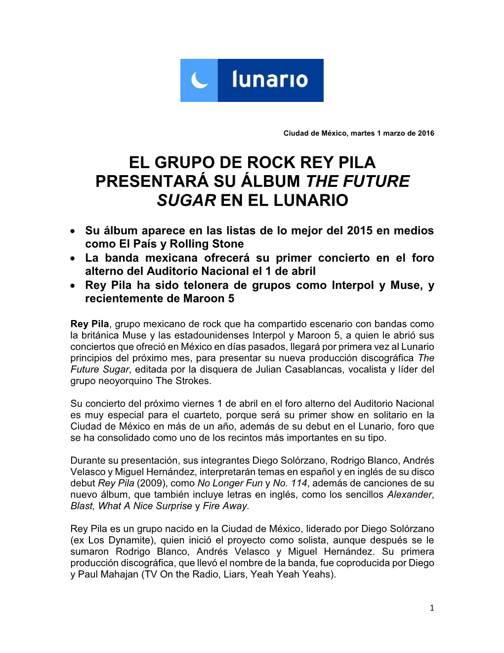 El Grupo De Rock Rey Pila Presentará Su Álbum the Future Sugar En El Lunario