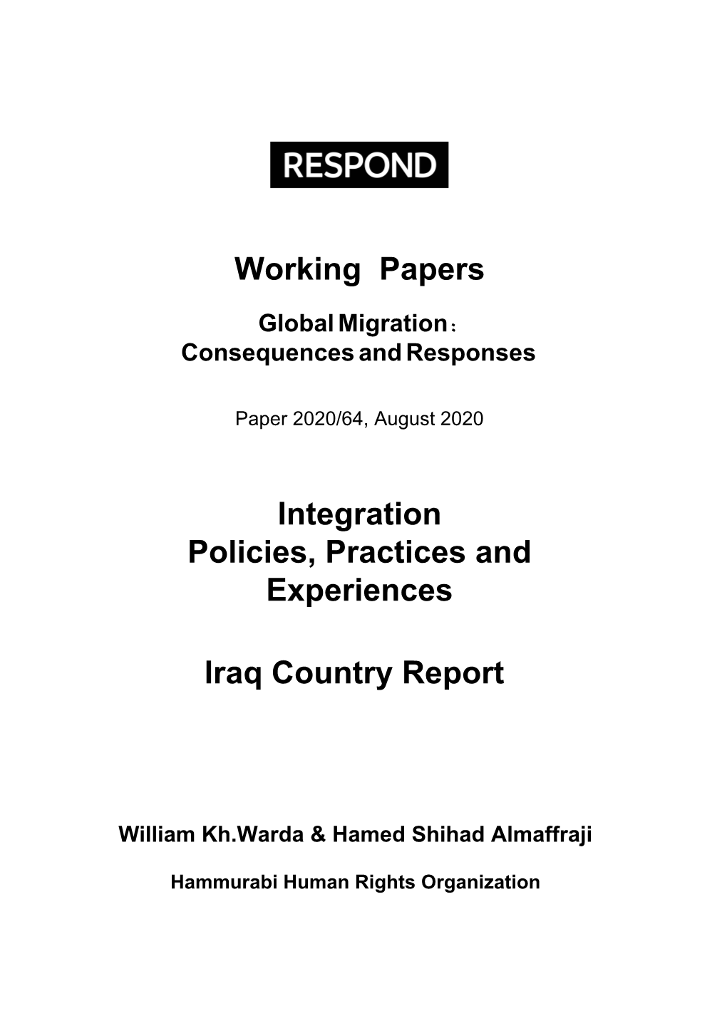 Working Papers Integration Policies, Practices and Experiences Iraq