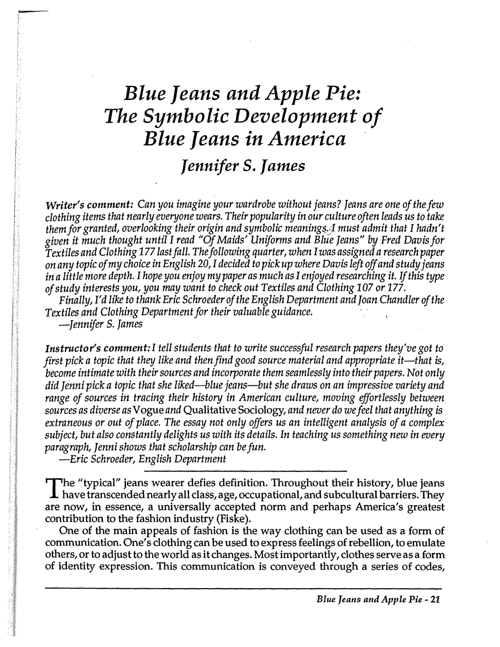 The Symbolic Development of Blue Jeans in America Jennifer S