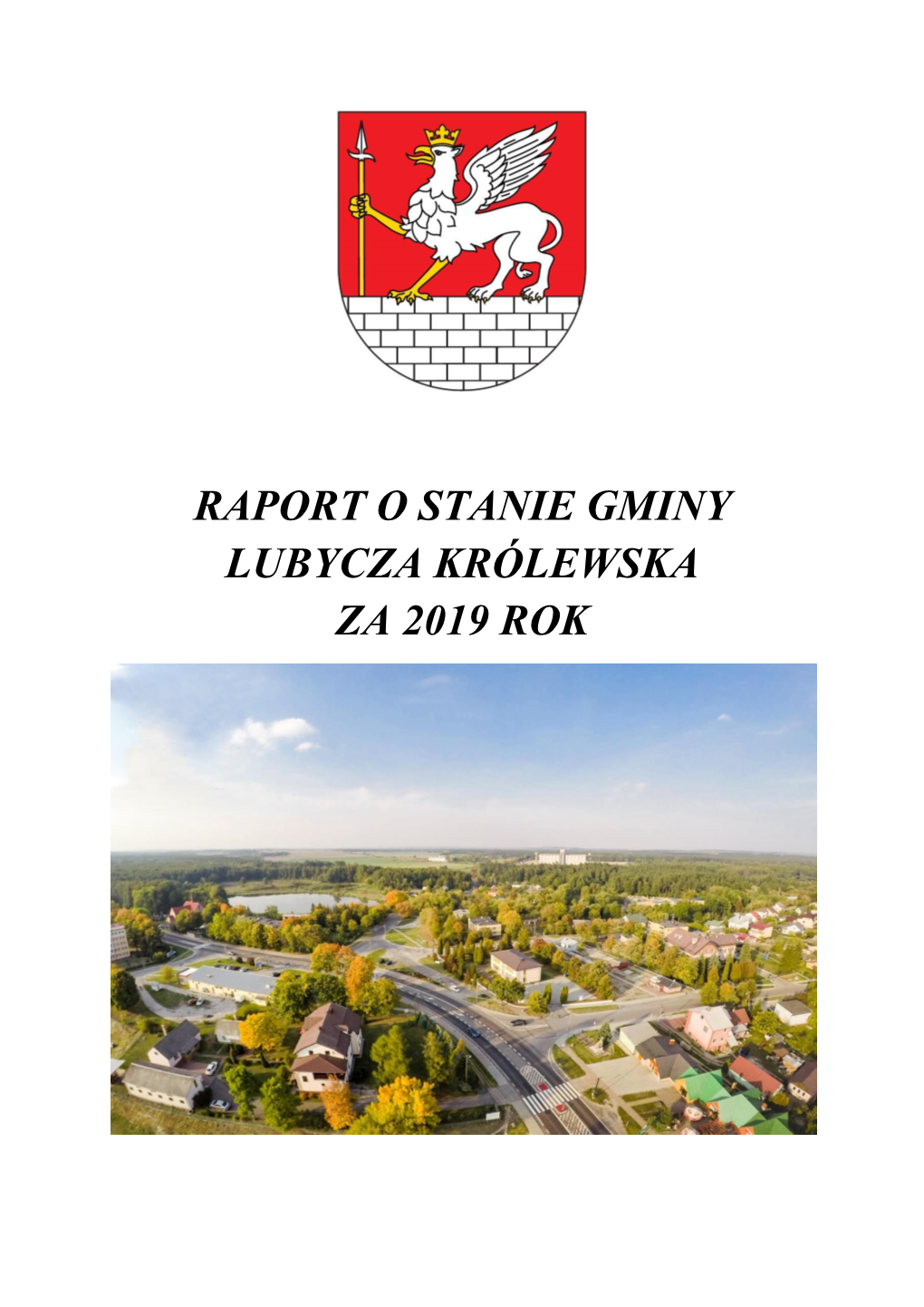 Raport O Stanie Gminy Lubycza Królewska Za 2019 Rok