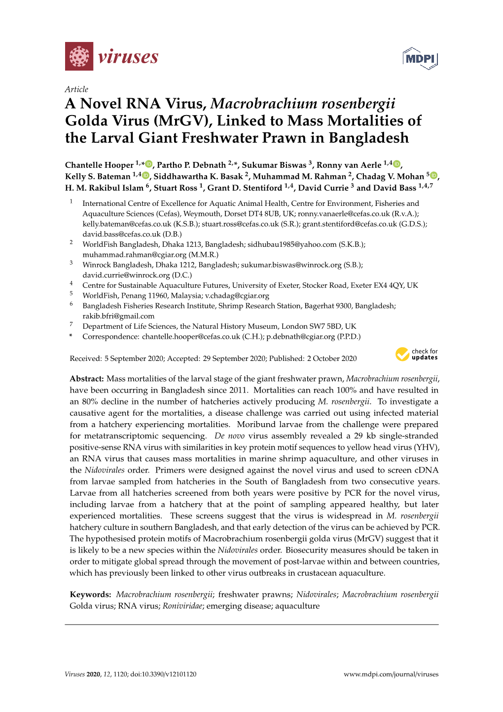 A Novel RNA Virus, Macrobrachium Rosenbergii Golda Virus (Mrgv), Linked to Mass Mortalities of the Larval Giant Freshwater Prawn in Bangladesh