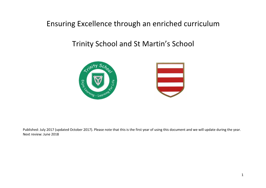 Ensuring Excellence Through an Enriched Curriculum Trinity School
