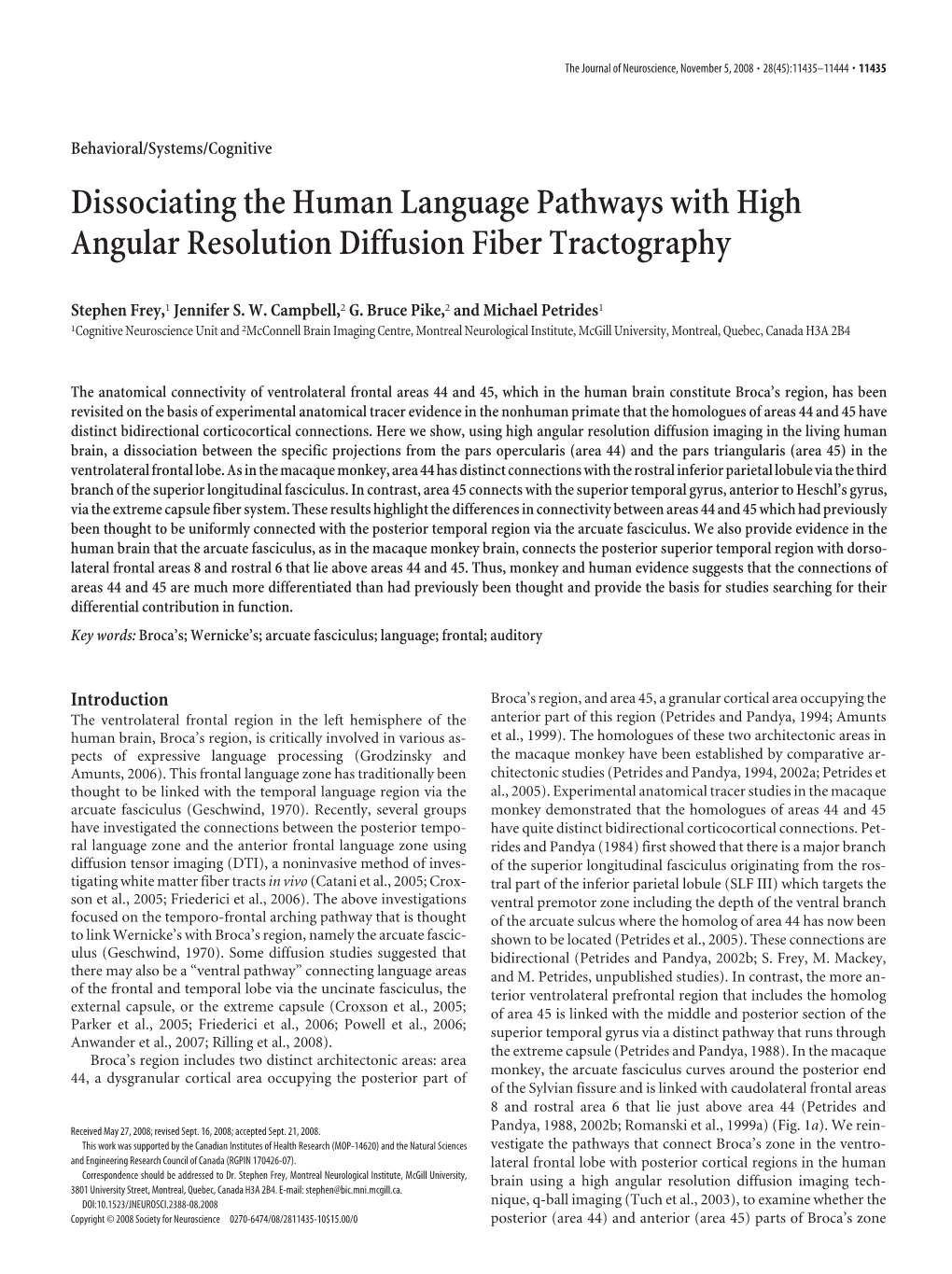 Dissociating the Human Language Pathways with High Angular Resolution Diffusion Fiber Tractography