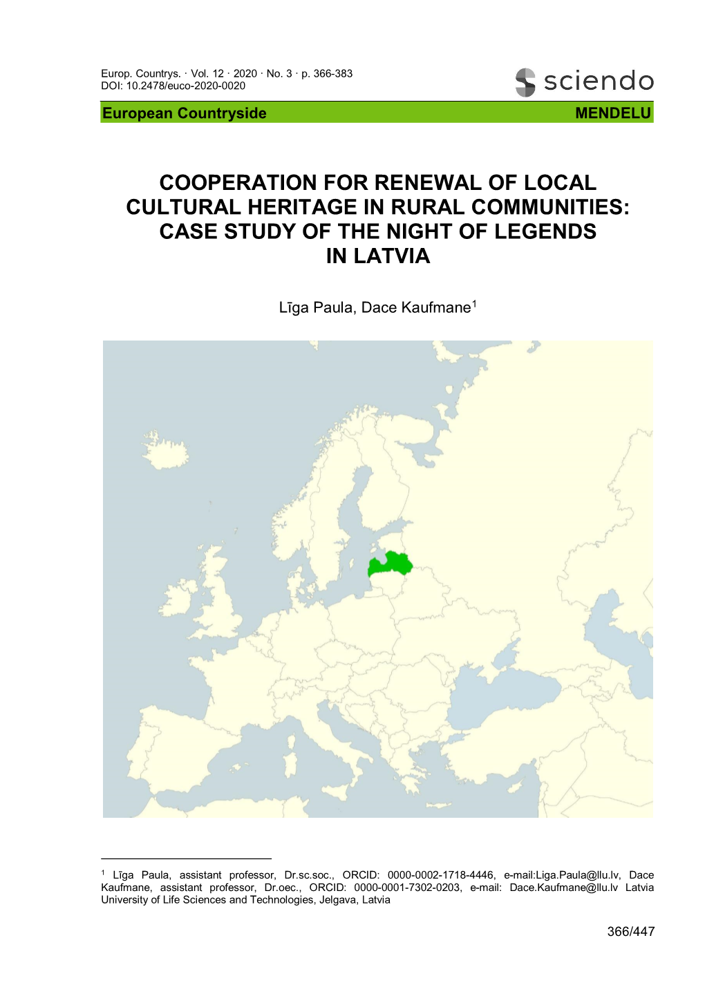 Cooperation for Renewal of Local Cultural Heritage in Rural Communities: Case Study of the Night of Legends in Latvia