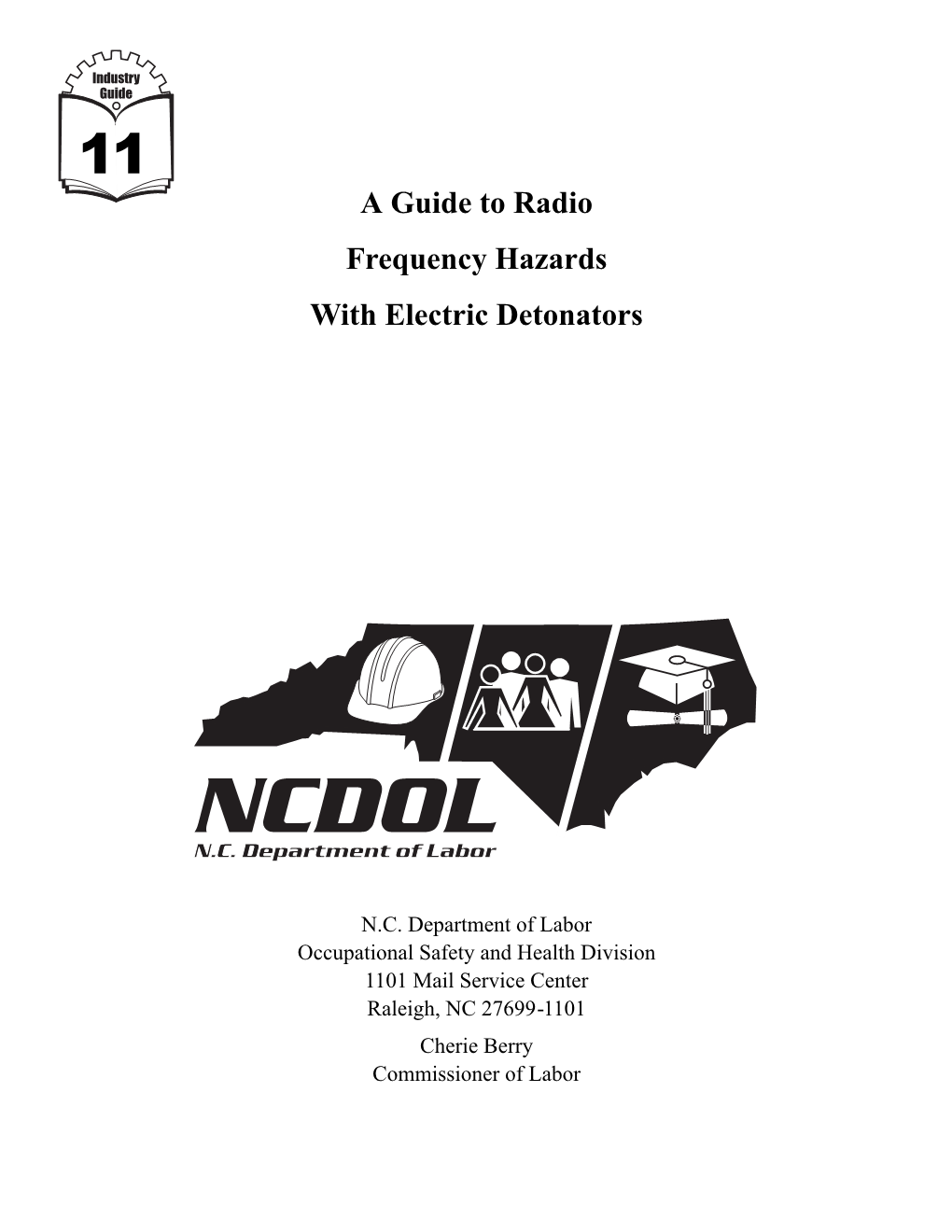 A Guide to Radio Frequency Hazards with Electric Detonators