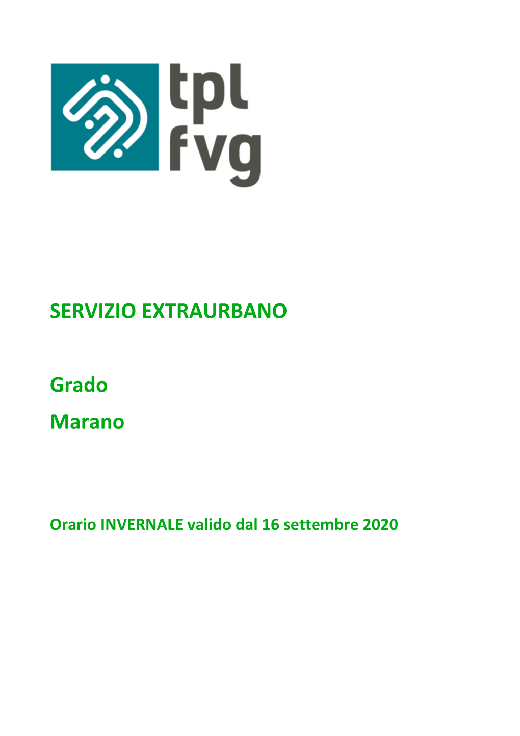 SERVIZIO EXTRAURBANO Grado Marano