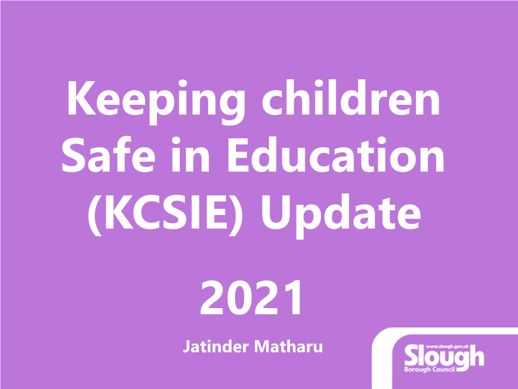 Keeping Children Safe in Education (KCSIE) Update 2021