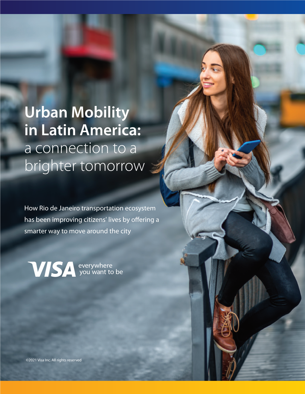 Urban Mobility in Latin America: a Connection to a Brighter Tomorrow