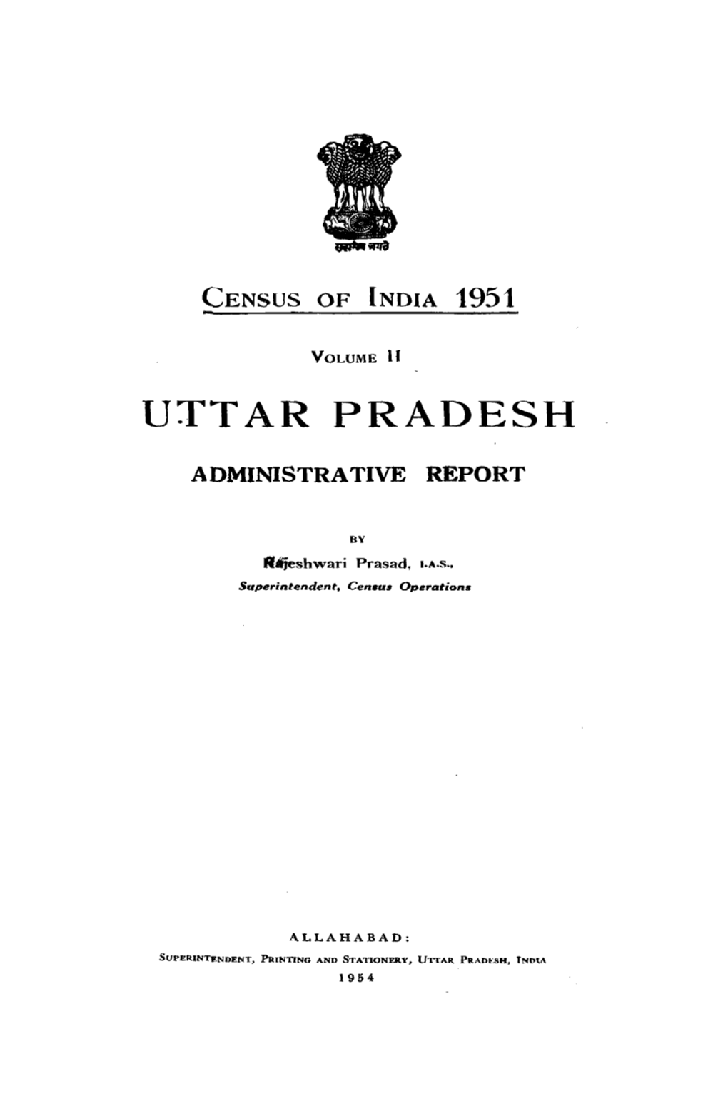 Administrative Report, Vol-II, Uttar Pradesh