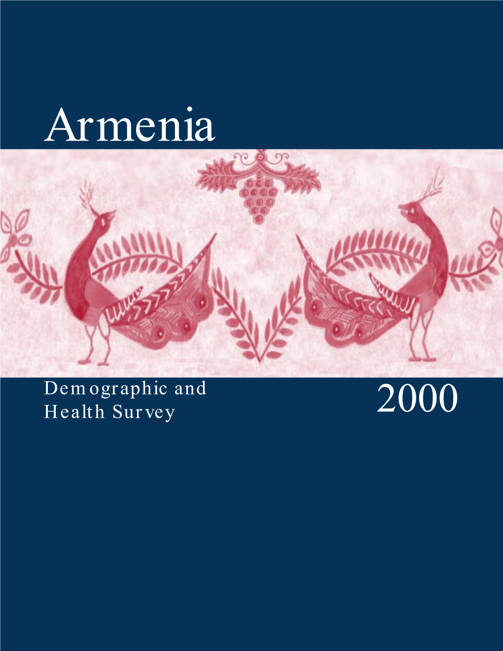 Armenia 2000 Demographic and Health Survey