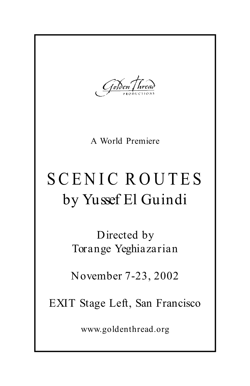 SCENIC ROUTES by Yussef El Guindi