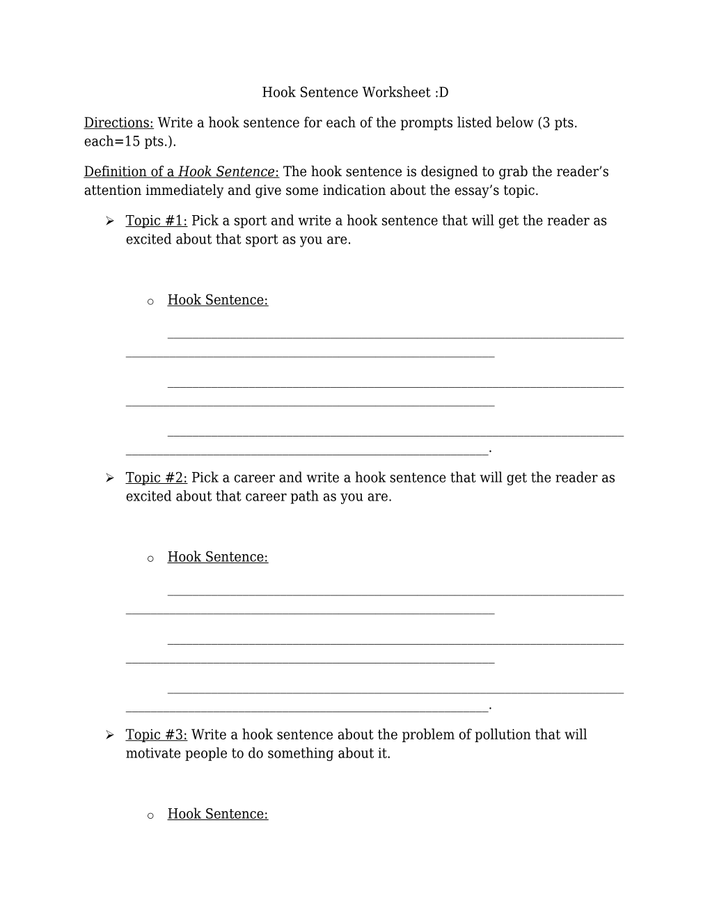 Hook Sentence Worksheet :D