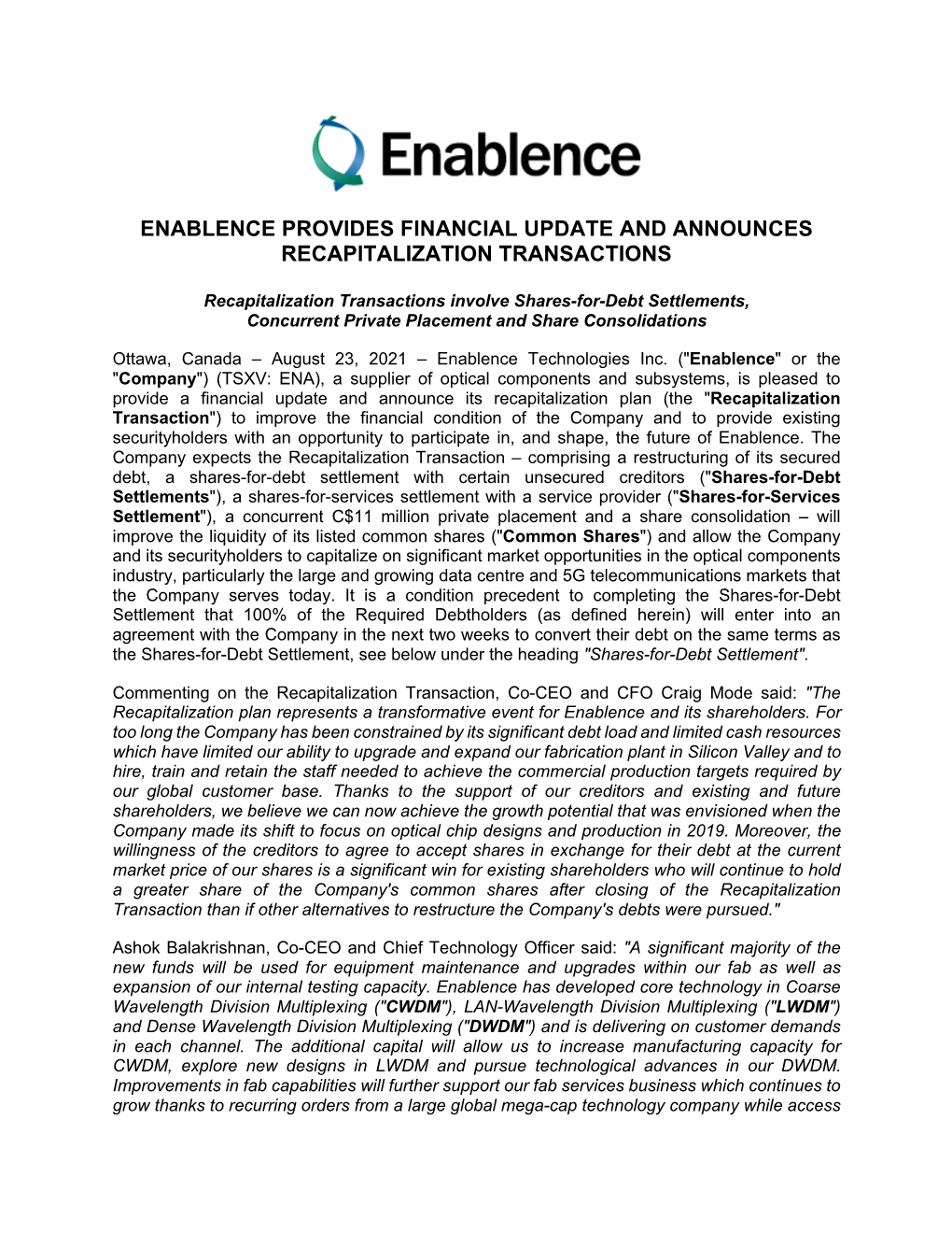 Enablence Provides Financial Update and Announces Recapitalization Transactions
