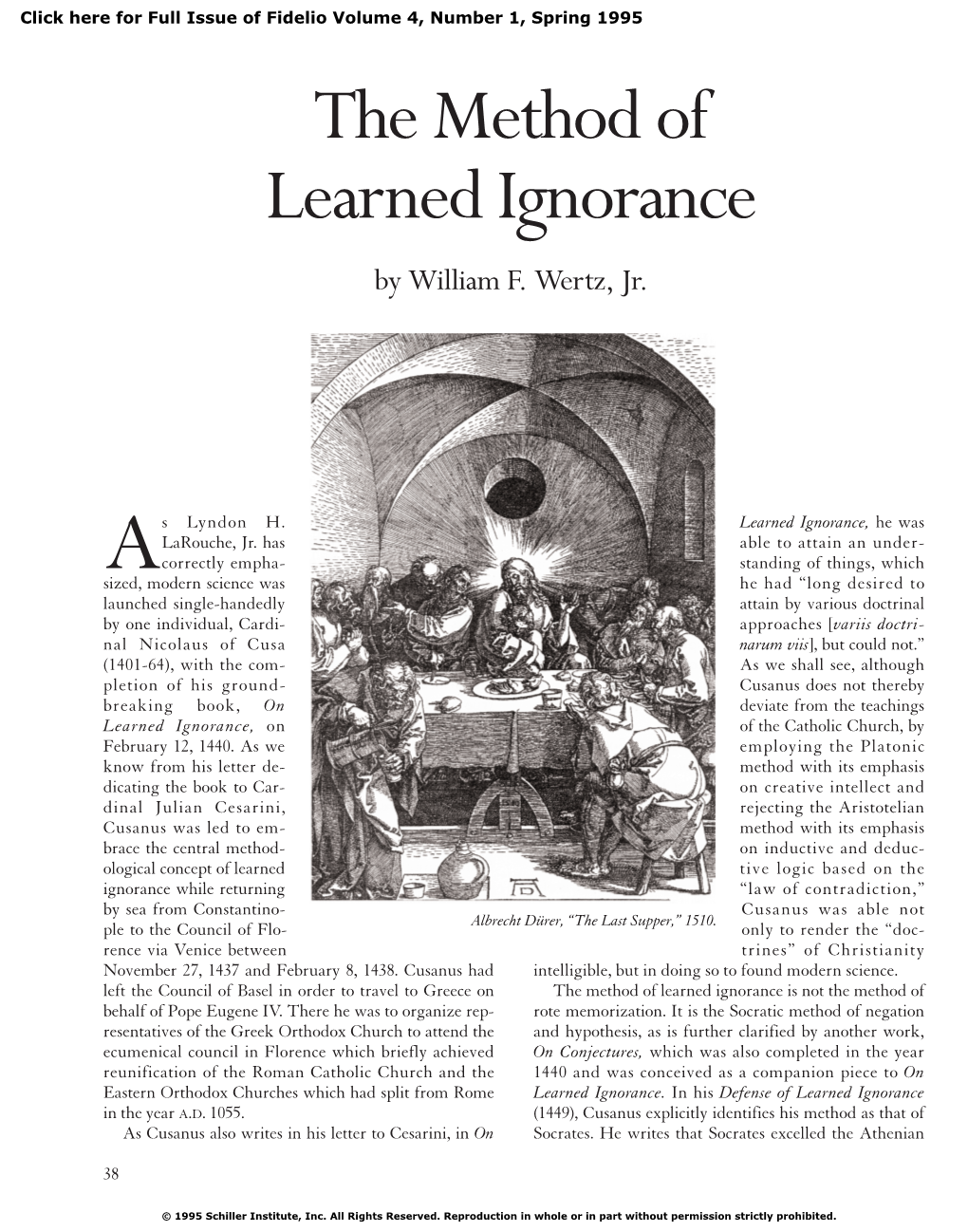 The Method of Learned Ignorance by William F