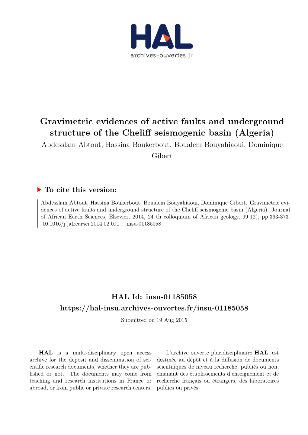 Gravimetric Evidences of Active Faults and Underground