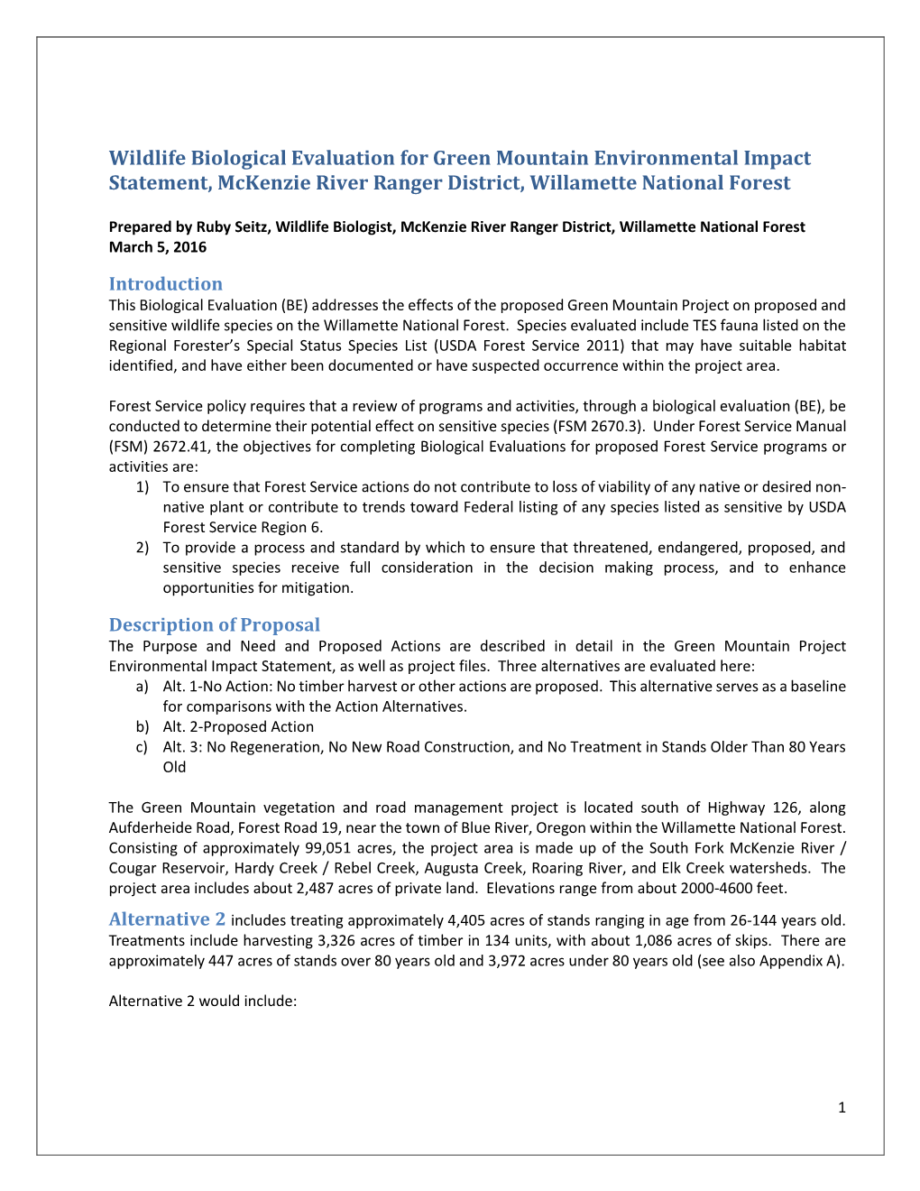 Wildlife Biological Evaluation for Green Mountain Environmental Impact Statement, Mckenzie River Ranger District, Willamette National Forest