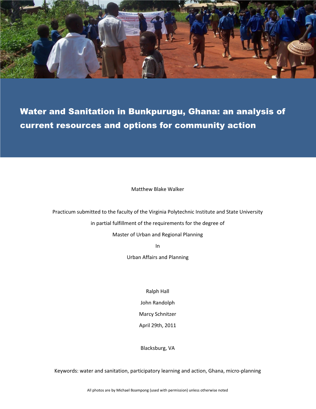 Water and Sanitation in Bunkpurugu, Ghana: an Analysis of Current Resources and Options for Community Action