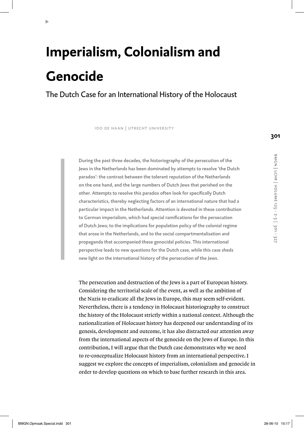 Imperialism, Colonialism and Genocide the Dutch Case for an International History of the Holocaust