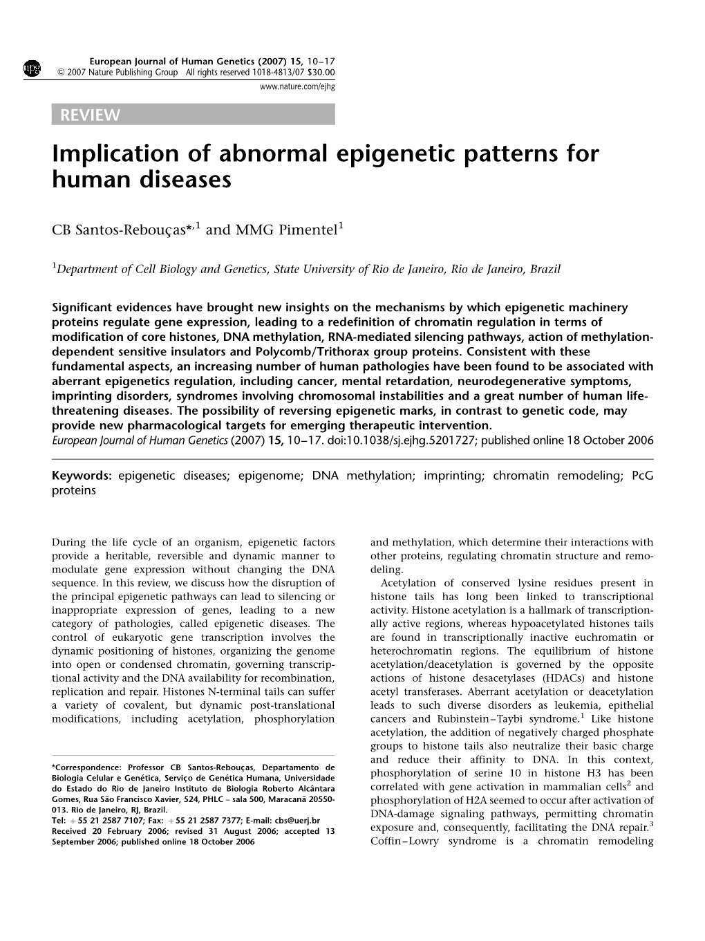 Implication of Abnormal Epigenetic Patterns for Human Diseases