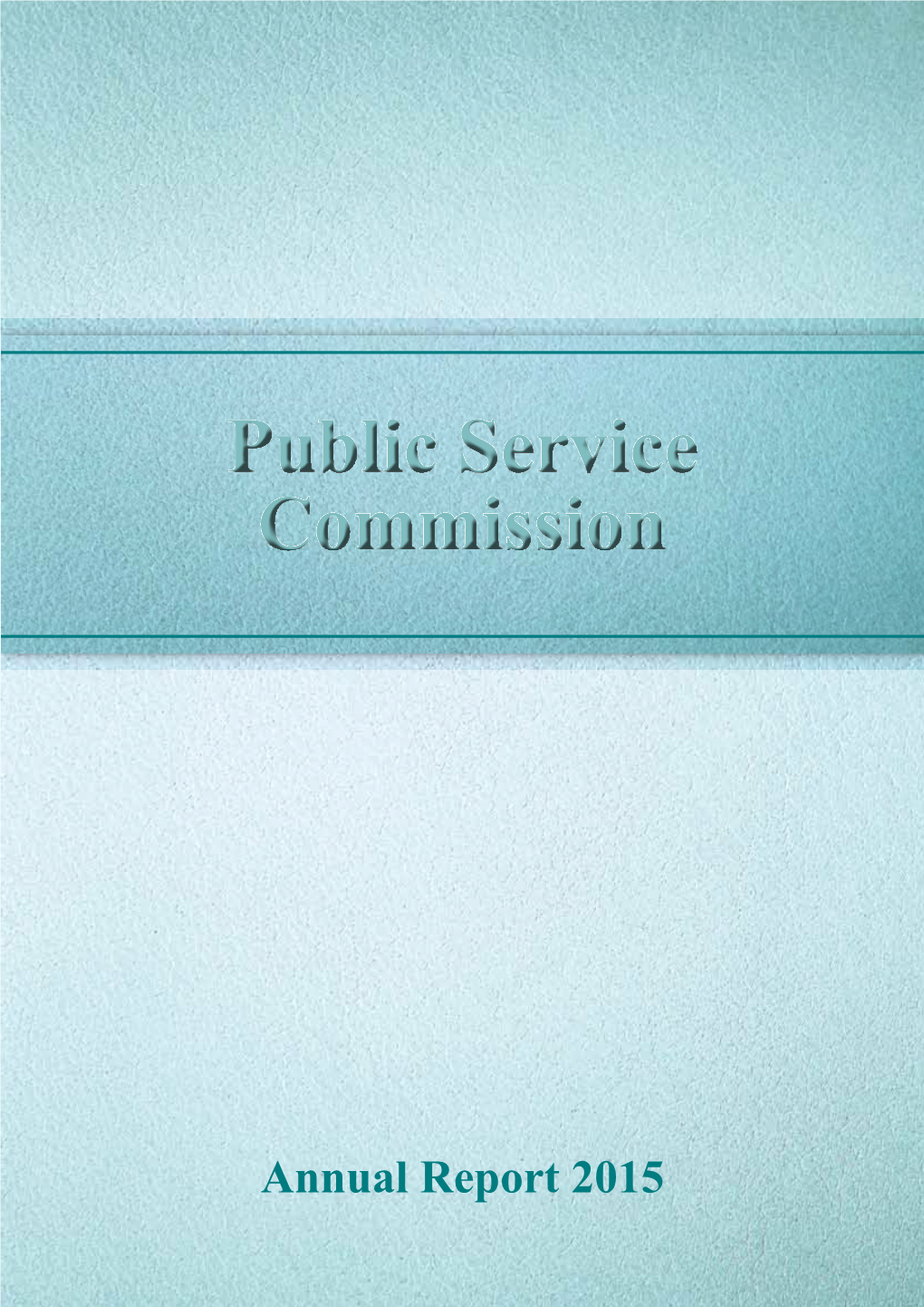 Public Service Commission Public Service Commission