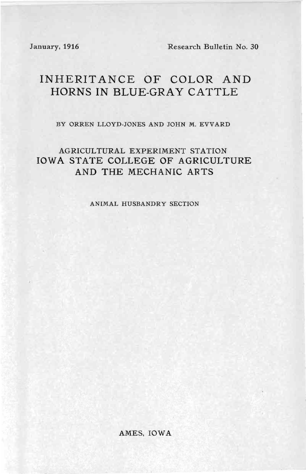 Inherit Ance of Color and Horns in Blue-Gray Cattle