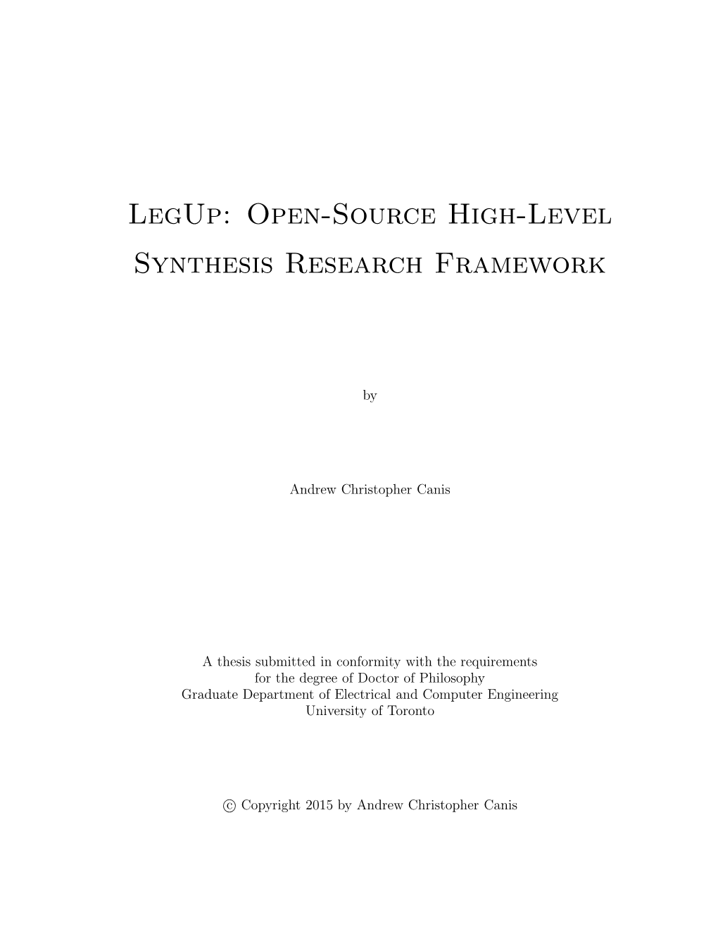 Legup: Open-Source High-Level Synthesis Research Framework