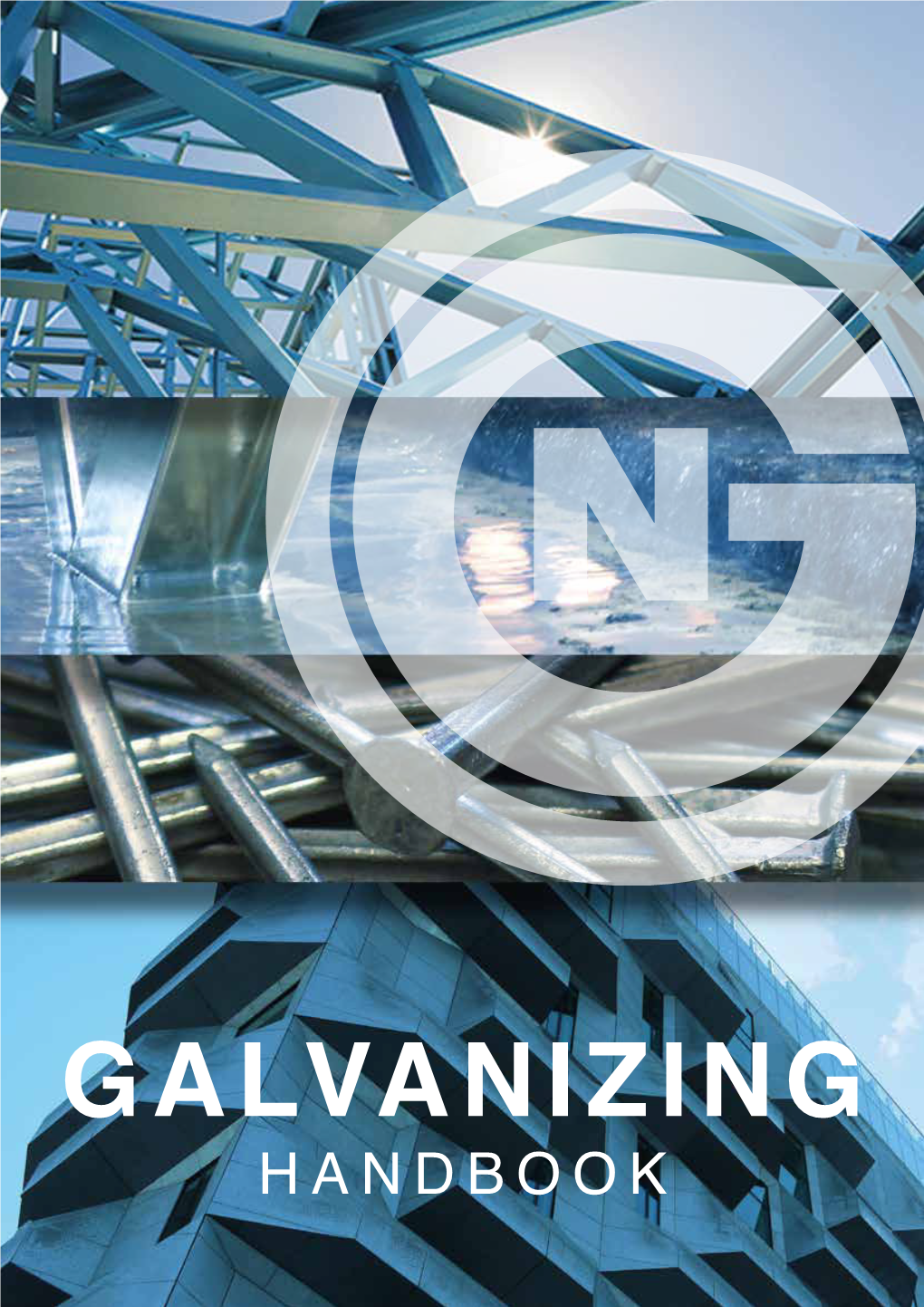 GALVANIZING HANDBOOK Foreword