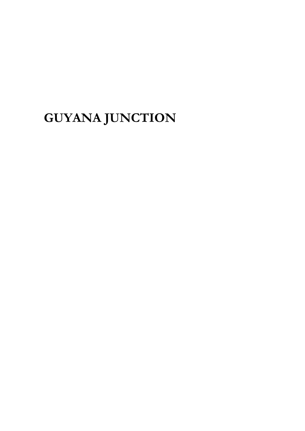 Guyana Junction