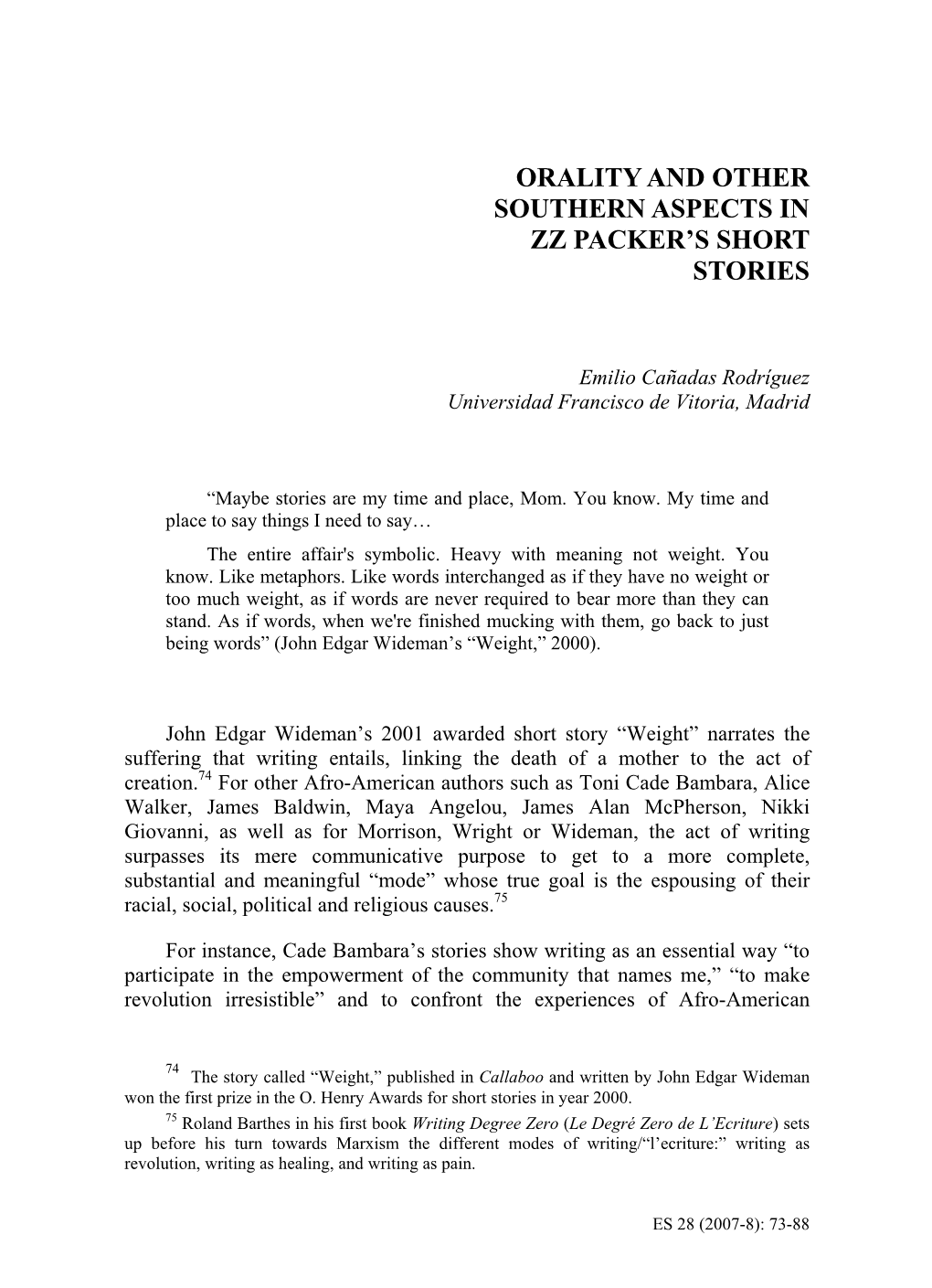 Orality and Other Southern Aspects in Zz Packer's