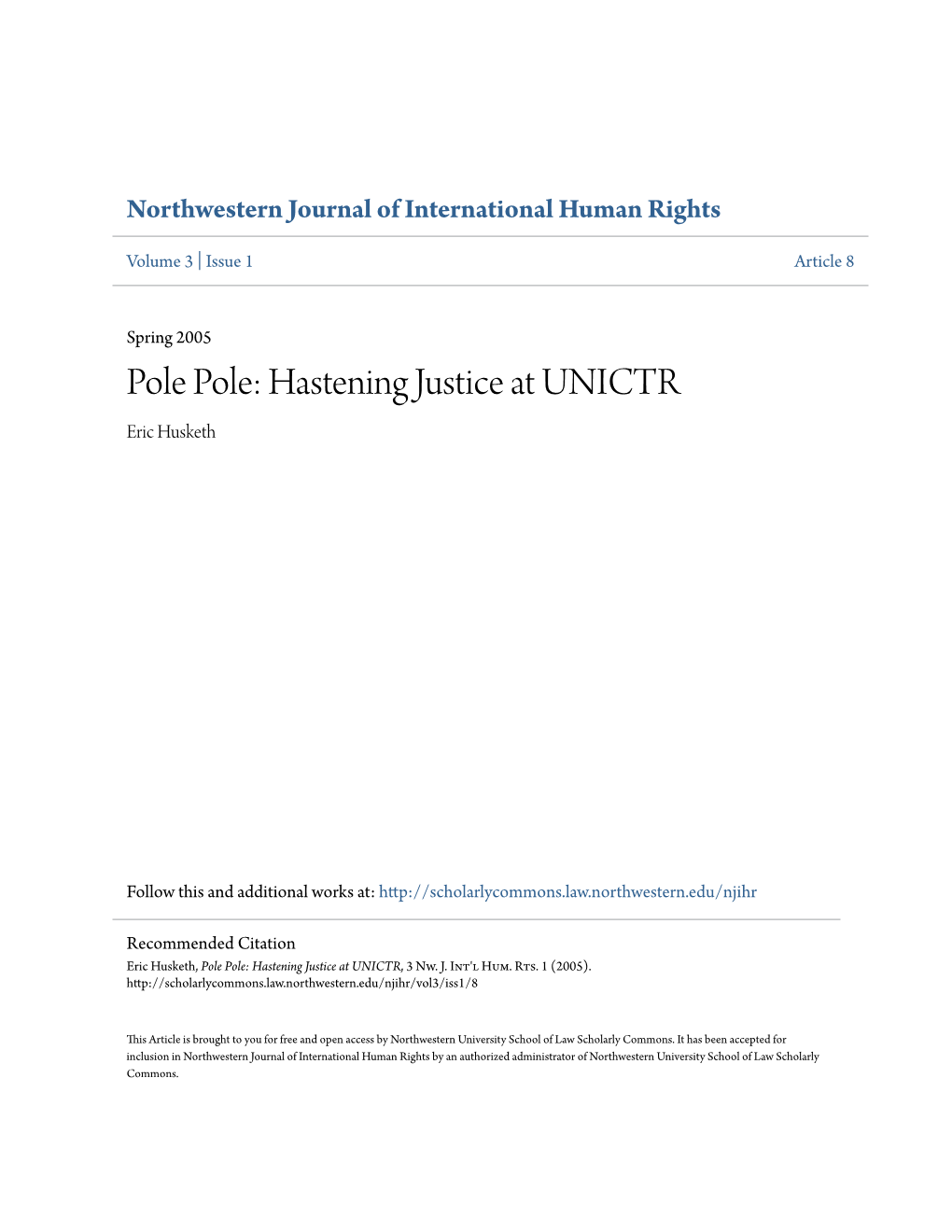 Hastening Justice at UNICTR Eric Husketh