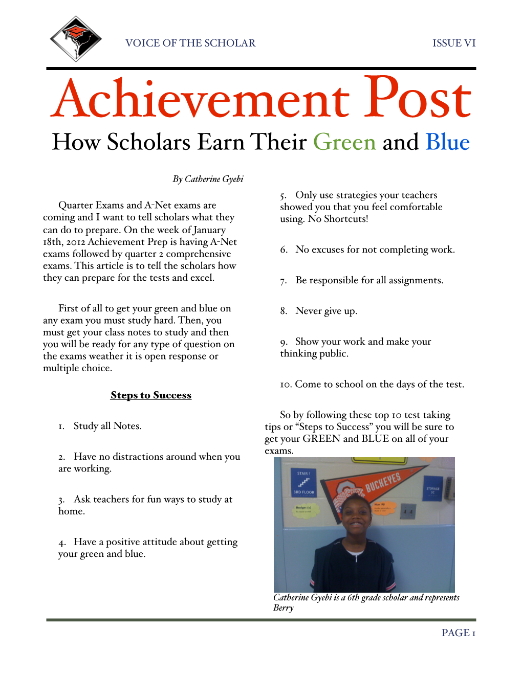 Achievement Post How Scholars Earn Their Green and Blue