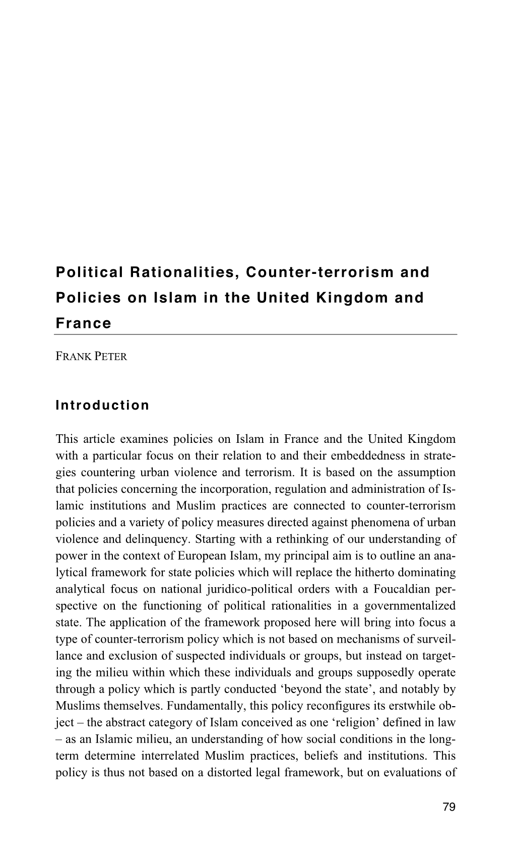 Political Rationalities, Counter-Terrorism and Policies on Islam in the United Kingdom and France