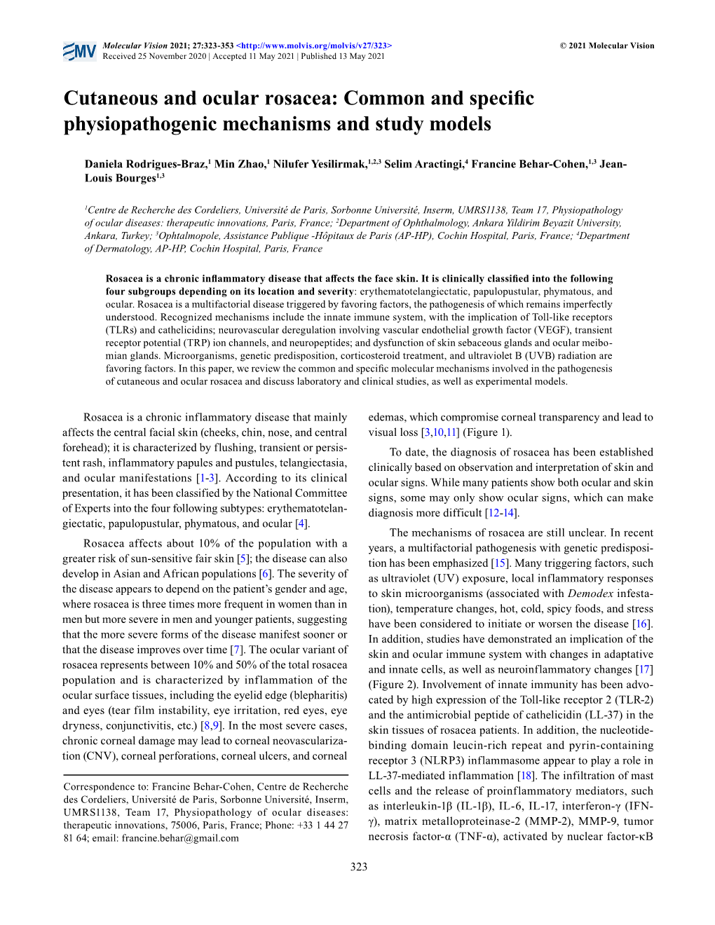 Cutaneous and Ocular Rosacea: Common and Specific Physiopathogenic Mechanisms and Study Models