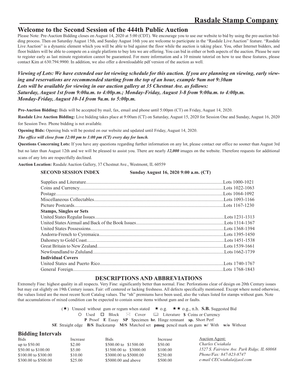 Rasdale Stamp Company Welcome to the Second Session of the 444Th Public Auction Please Note: Pre-Auction Bidding Closes on August 14, 2020 at 5:00 (CDT)