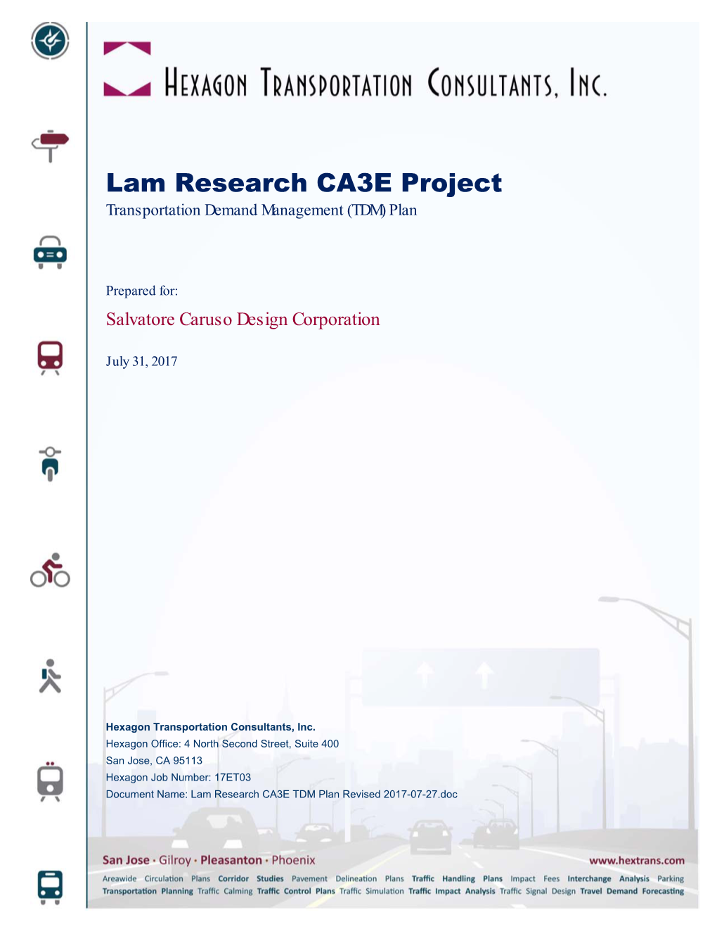 Lam Research CA3E Project Transportation Demand Management (TDM) Plan