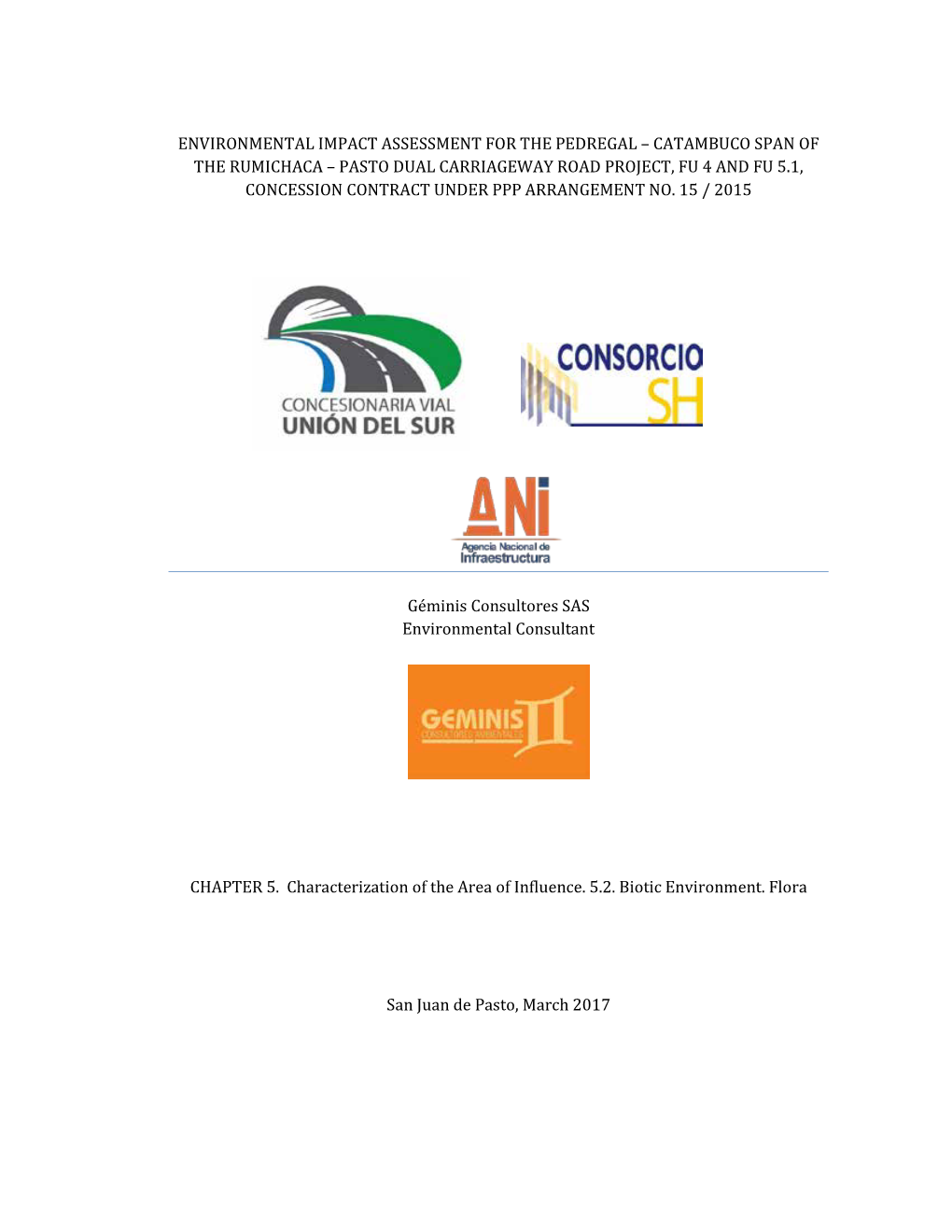 Environmental Impact Assessment for the Pedregal – Catambuco Span Of