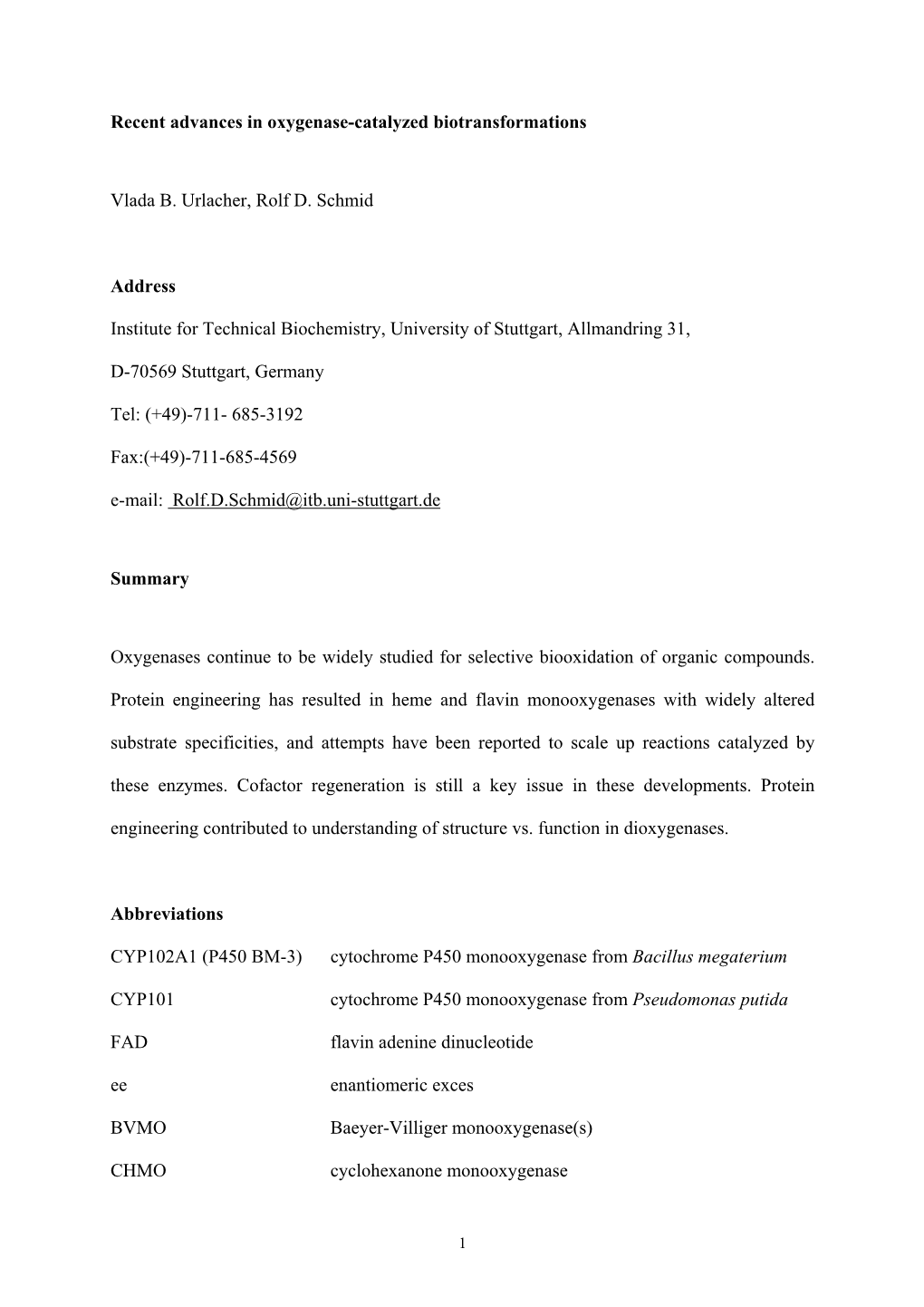 Recent Advances in Oxygenase-Catalyzed Biotransformations