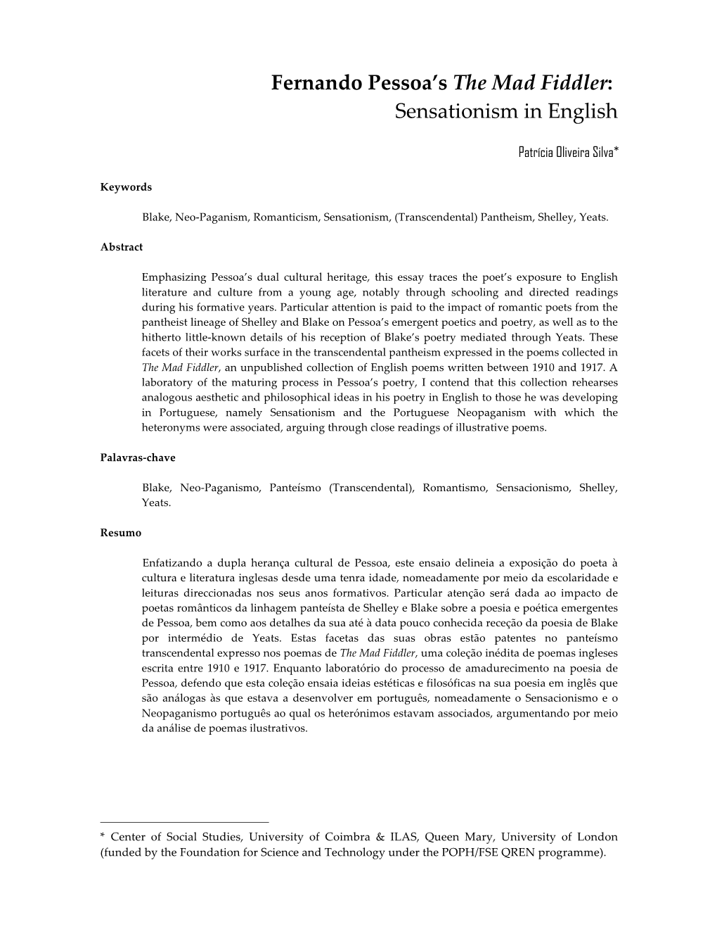 Fernando Pessoa's the Mad Fiddler: Sensationism in English