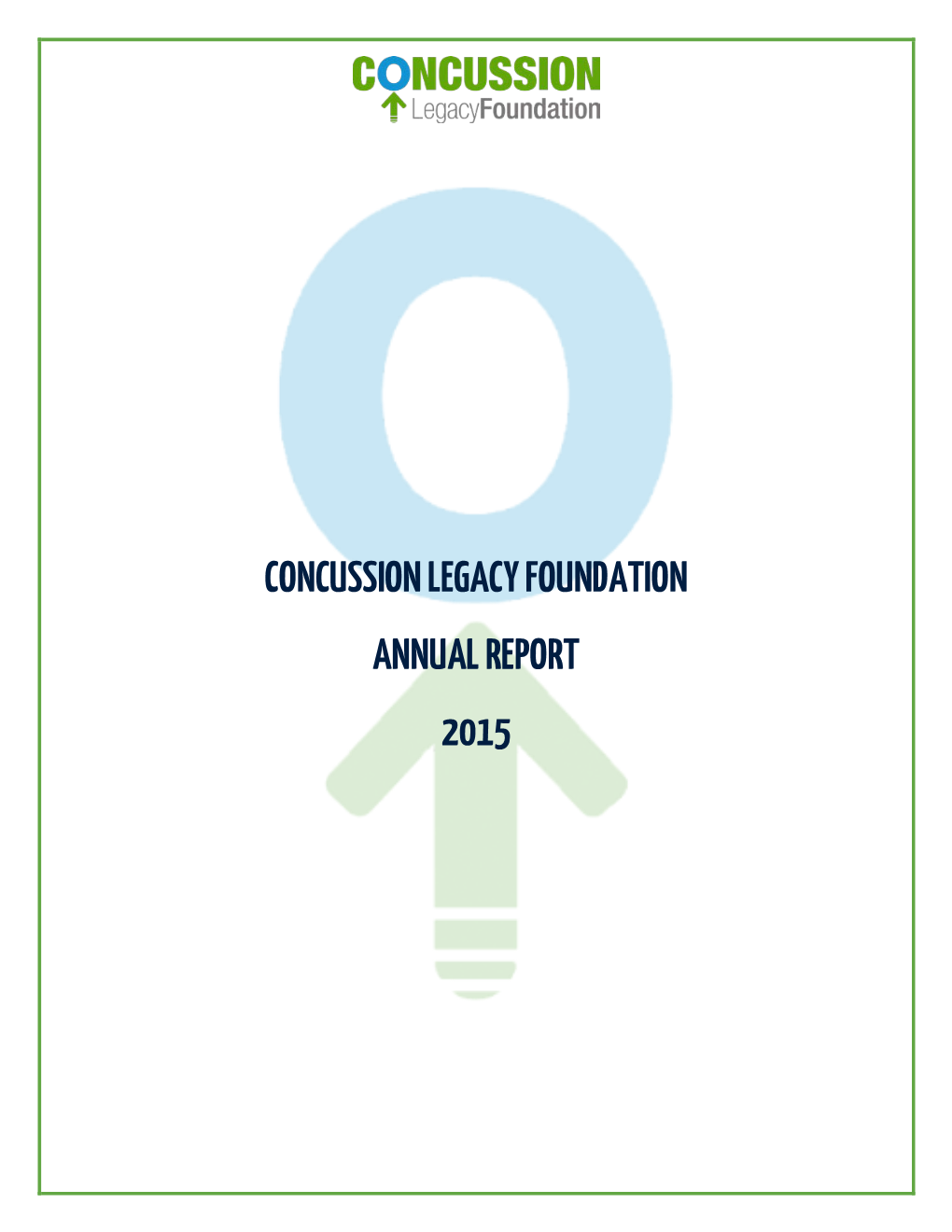 Concussion Legacy Foundation Annual Report 2015
